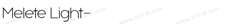 Melete Light字体转换